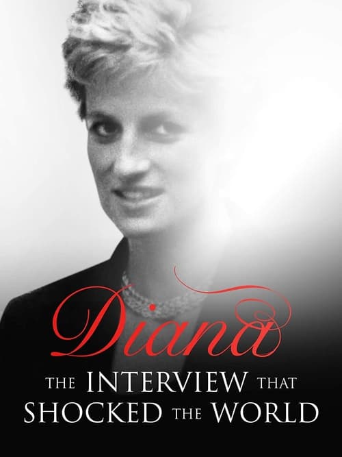 دانلود فیلم Diana: The Interview that Shook the World مصاحبه ای که دنیا را شوکه کرد