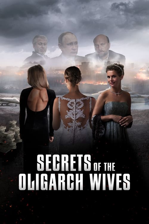 دانلود فیلم Secrets of the Oligarch Wives – اسرار همسران الیگارشی