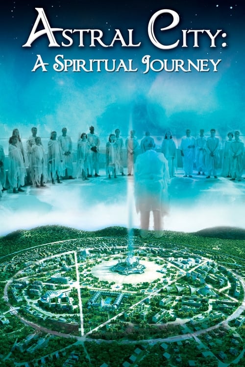 دانلود فیلم Astral City: A Spiritual Journey