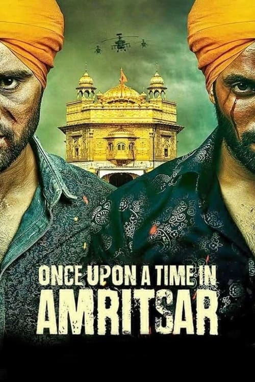 دانلود فیلم Once Upon a Time in Amritsar – روزی روزگاری در امریتسر