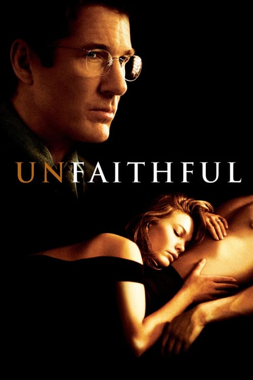 دانلود فیلم Unfaithful – بی وفا