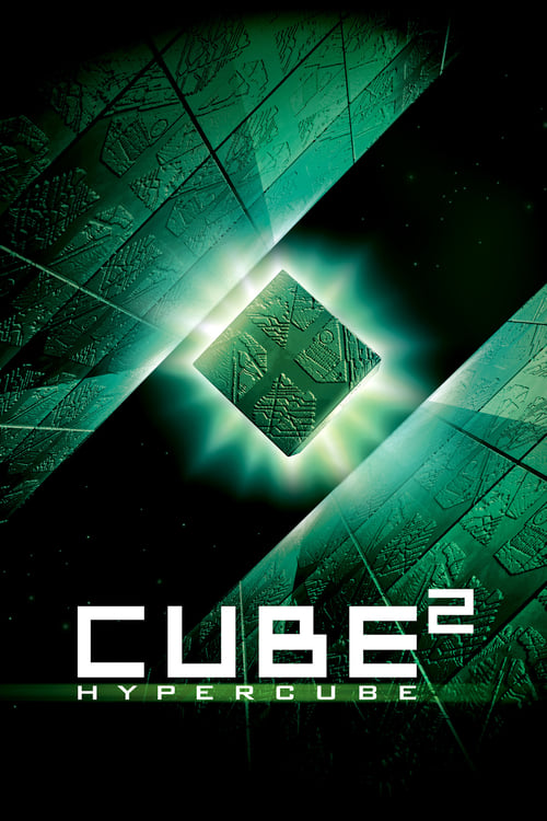 دانلود فیلم Cube 2: Hypercube – مکعب ۲: ابرمکعب