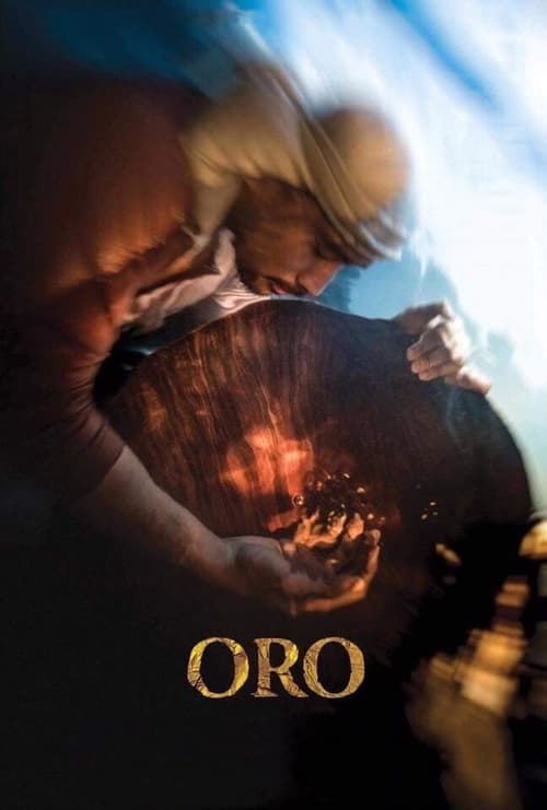 دانلود فیلم Oro – طلا