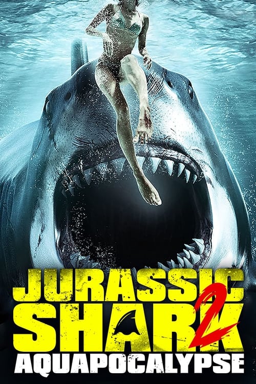 دانلود فیلم Jurassic Shark 2: Aquapocalypse – کوسه ژوراسیک 2: آخرالزمان