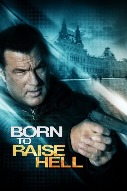 دانلود فیلم Born to Raise Hell