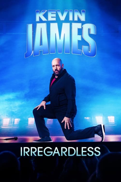 دانلود فیلم Kevin James: Irregardless کوین جیمز بی توجه